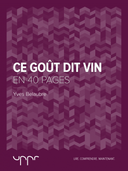 Ce goût dit vin d'Yves Belaubre