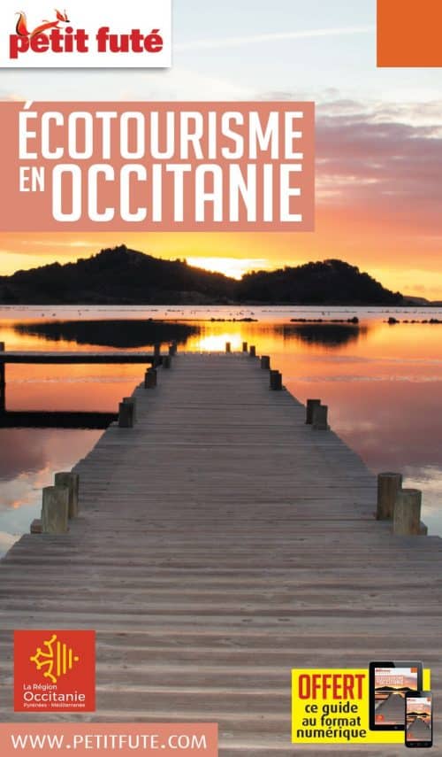 Le Petit Futé publie un nouveau guide : Ecotourisme en Occitanie