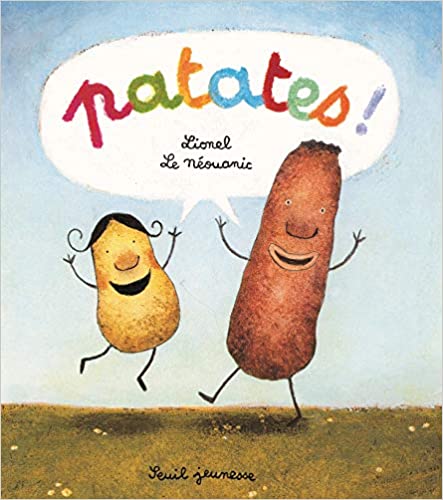 Patates, de Lionel Néouanic sensibilise les tout petits au racisme ©Seuil jeunesse