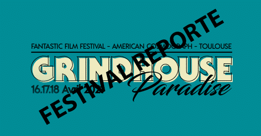 festival Grindhouse Paradise