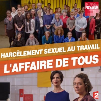 documentaire Harcèlement au travail, l’affaire de tous