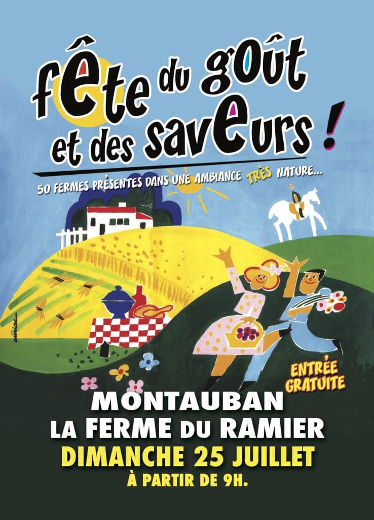 La Fête du goût et des saveurs organisée par les producteurs du Tarn-et-Garonne aura lieu fin juillet à la Ferme du Ramier de Montauban