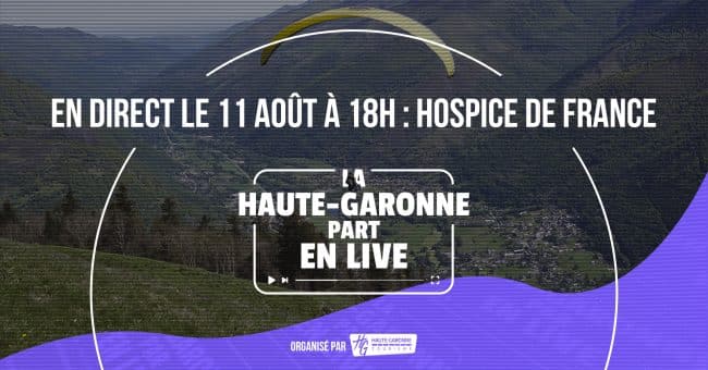 Haute-Garonne part en live à Hospice de France
