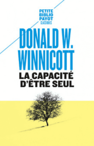 Winnicott_La capacité d_être seul