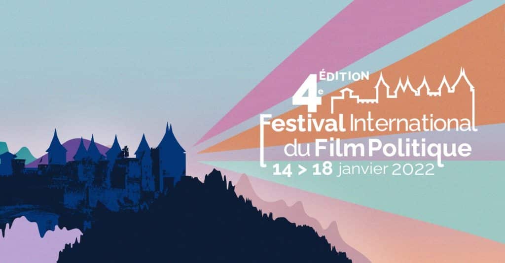 Du 14 au 18 janvier prochain, Carcassonne accueillera la 4e édition du Festival international du film politique