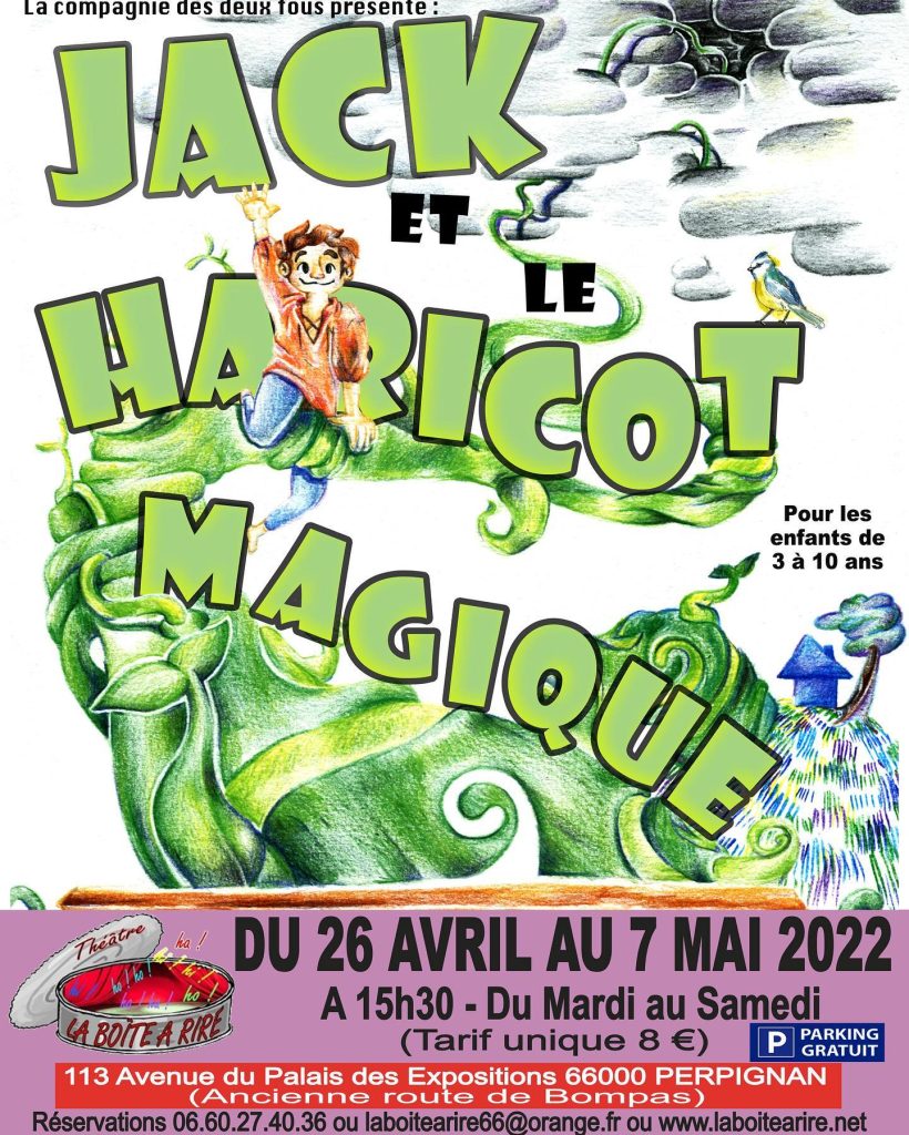 Jack haricot magique théâtre Perpignan Pyrénées-Orientales vacances Pâques