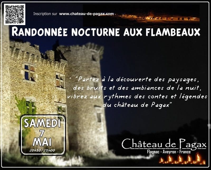 Aveyron vacances Pâques château Pagax randonnée nocturne